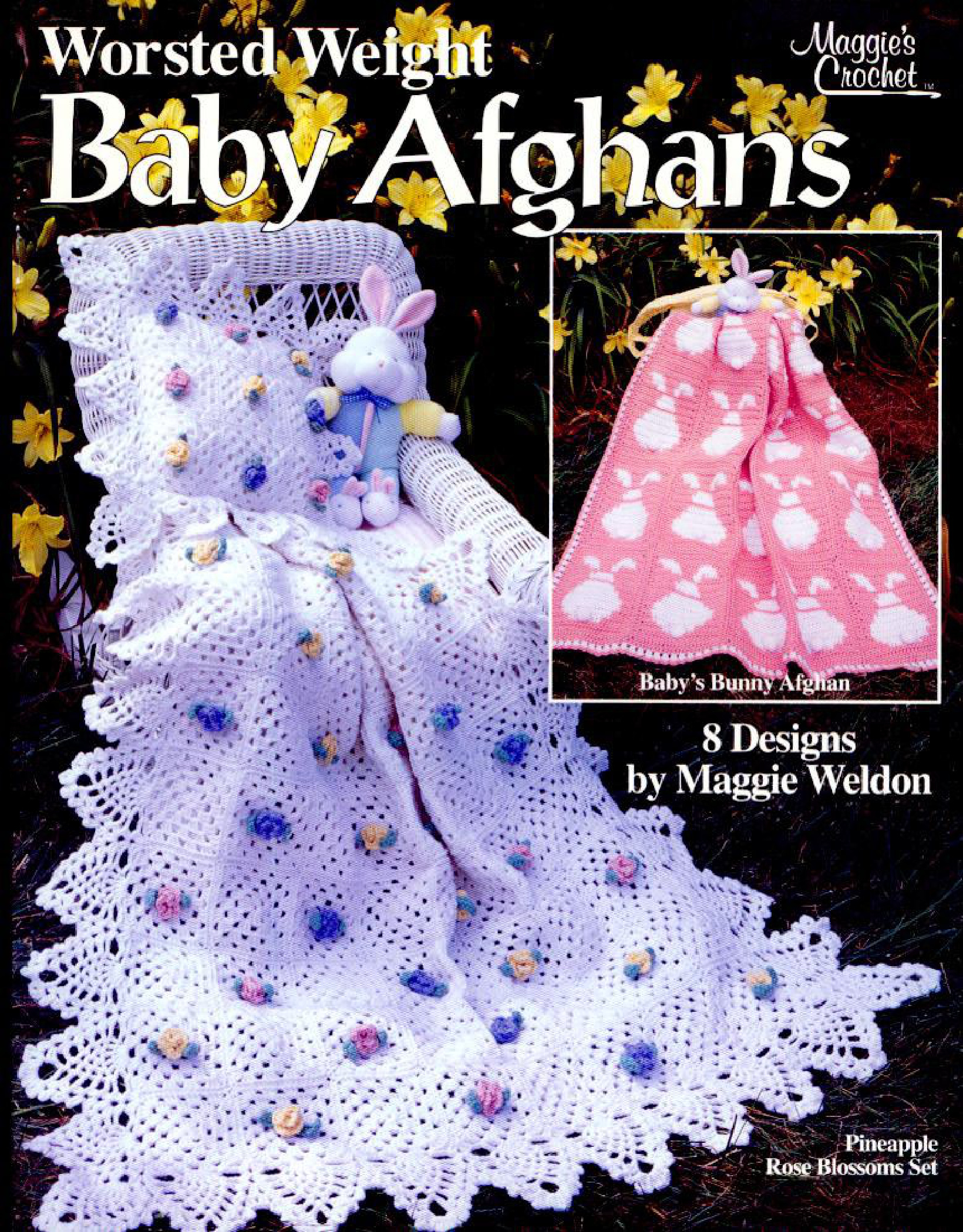 Maggie's Crochet - Worsted Weight Baby Afghans